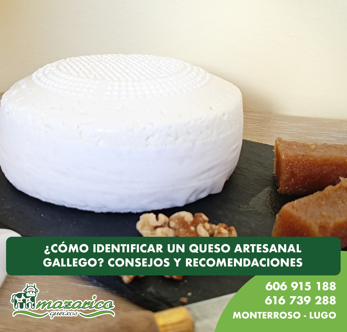 Queso artesanal gallego